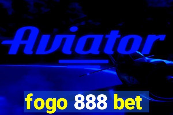 fogo 888 bet